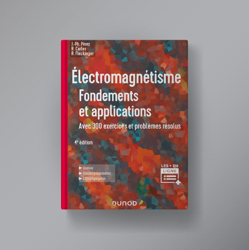 Électromagnétisme : Fondements et applications