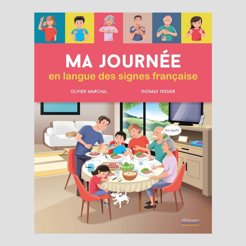 Ma journée en langue des signes française