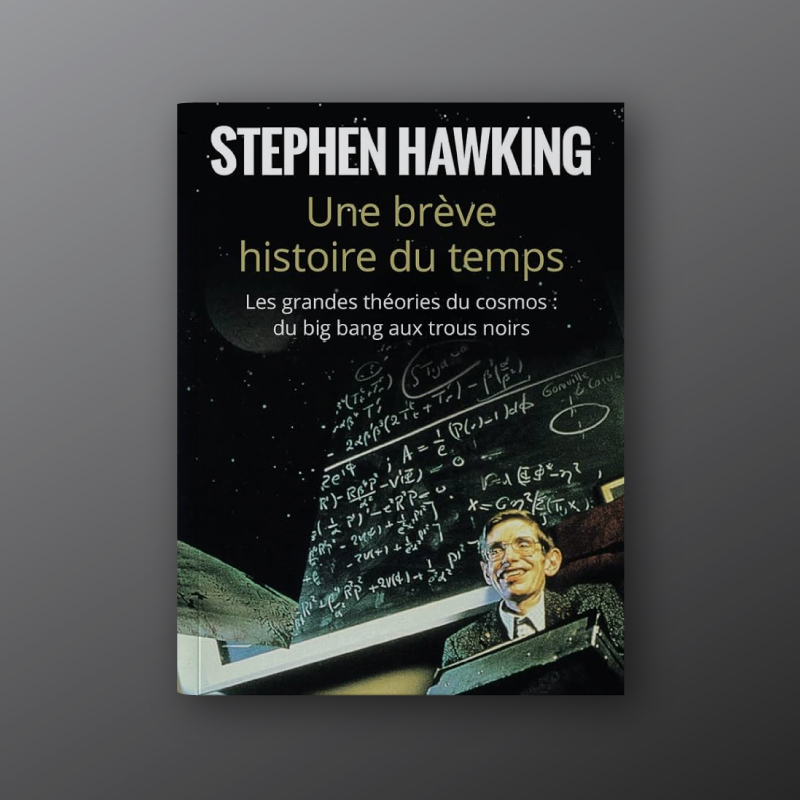 Une Breve Histoire Du Temps de Stephen Hawking