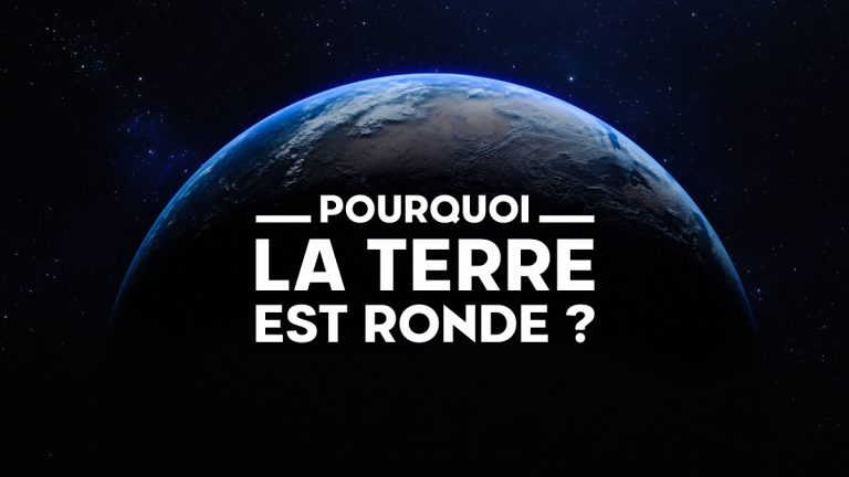 Pourquoi la Terre est ronde ? Notre Décryptage Scientifique 🌏