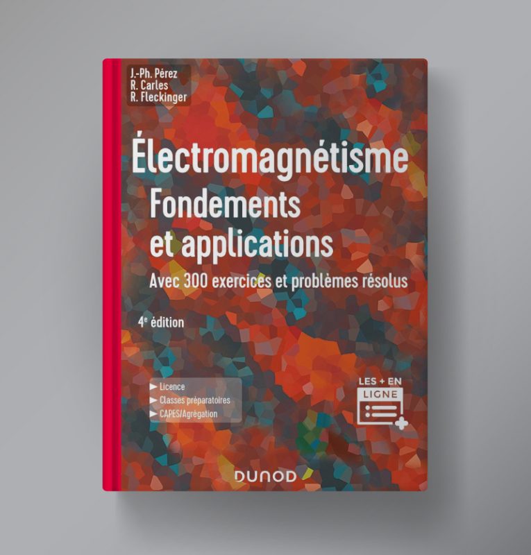 Le livre Électromagnétisme : Fondements et applications