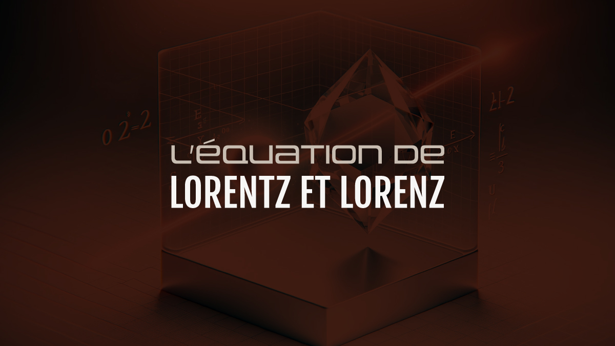 Équation de Lorentz et Lorenz